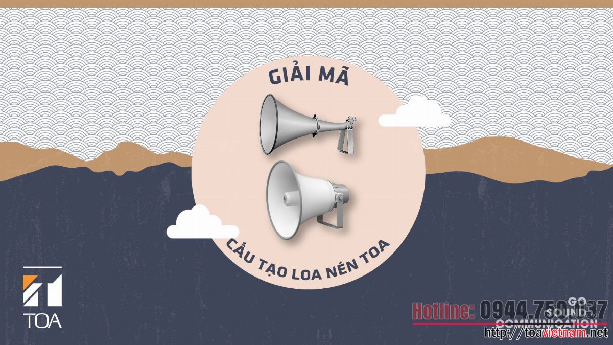 Giải mã loa nén TOA - loa phóng thanh TOA